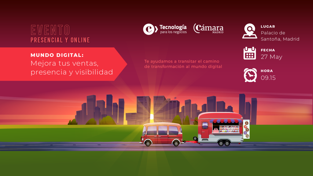 Tecnología para los negocios - Cámara de Madrid