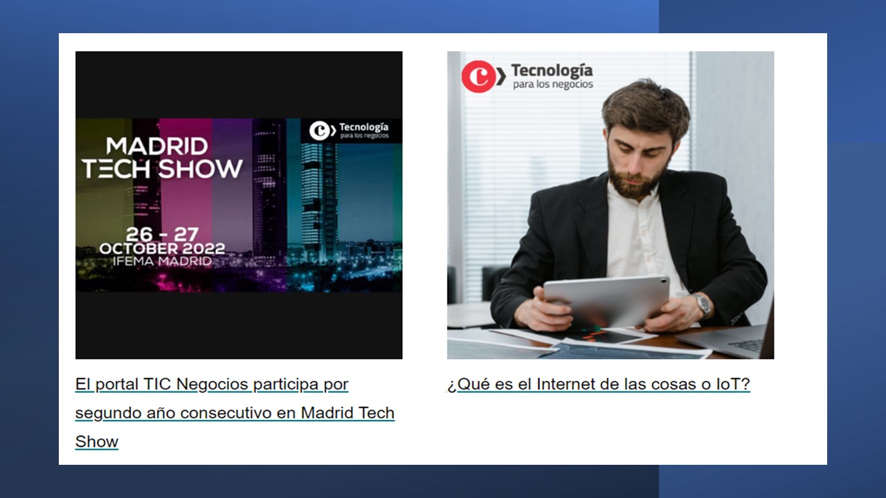 El portal TIC Negocios participa por segundo año consecutivo en Madrid Tech Show