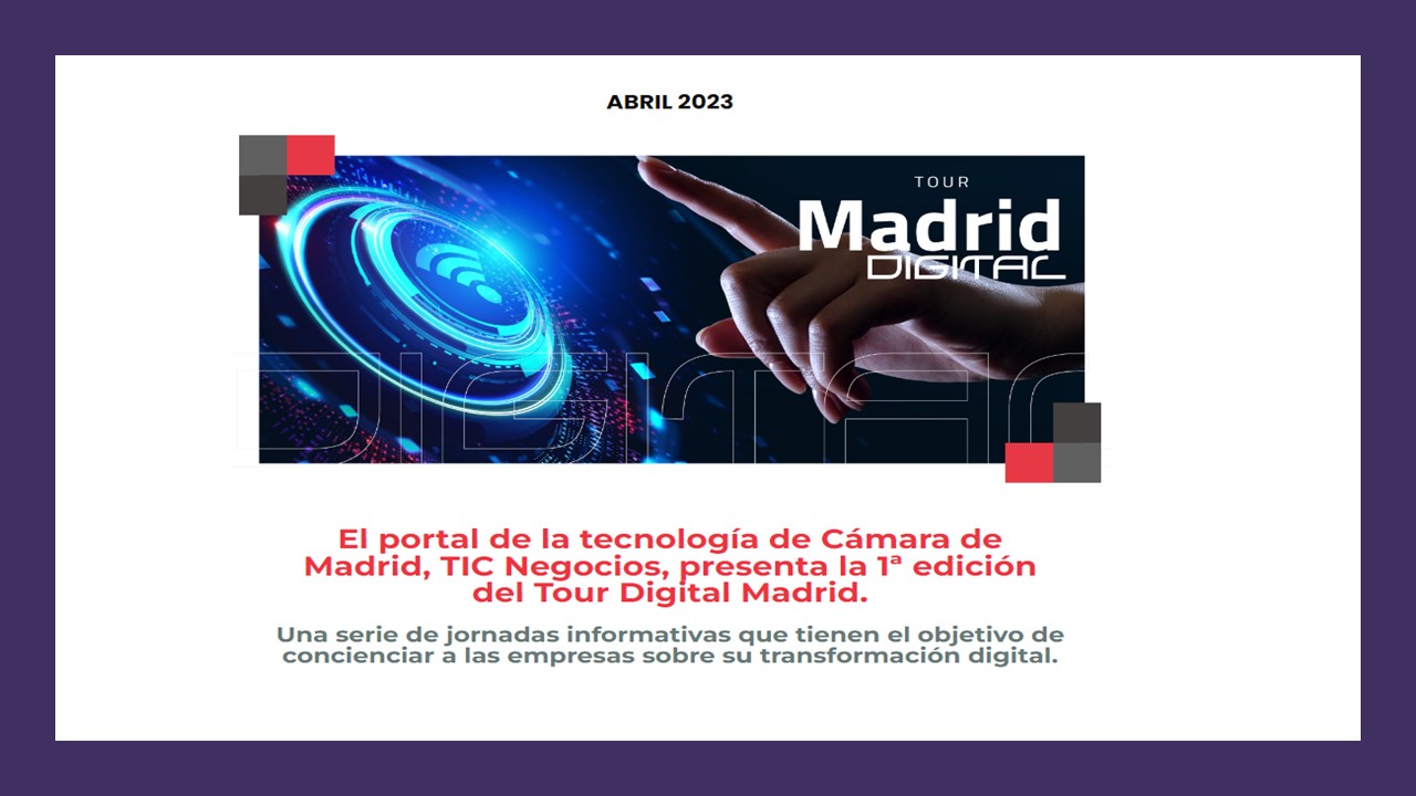 Tour Digital Madrid-Primera Edición