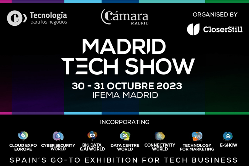 No te pierdas el próximo Madrid Tech Show, la cita de referencia dentro del sector tecnológico