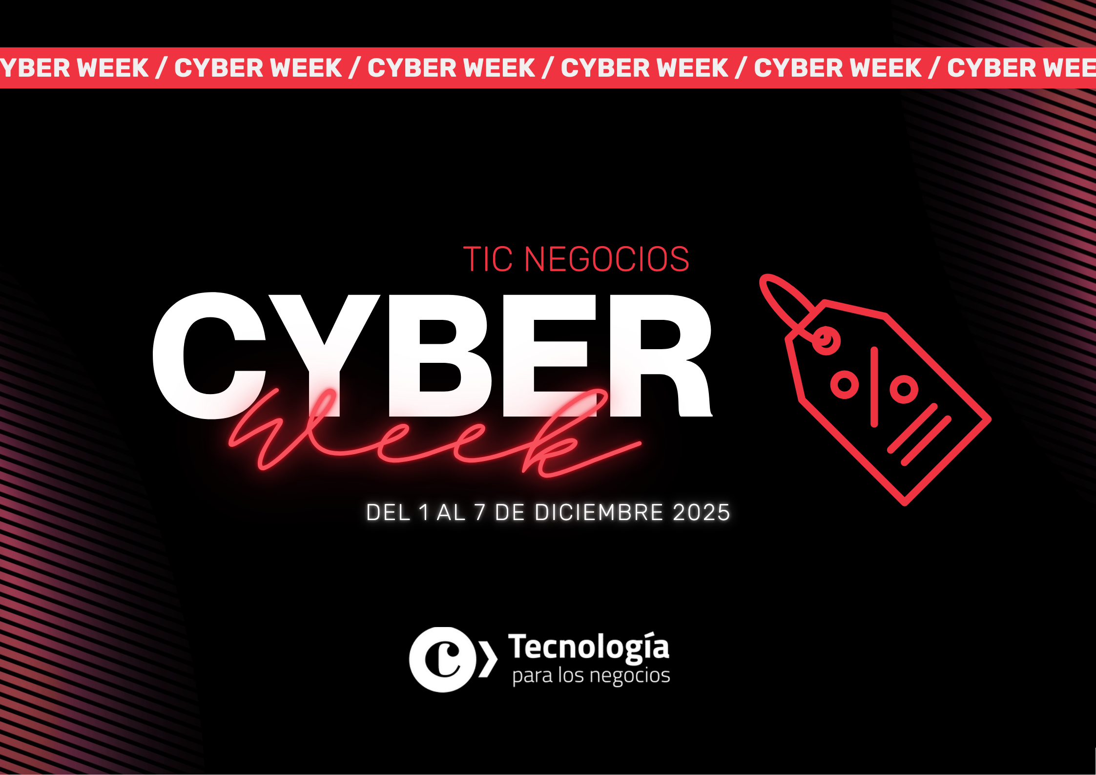 Del Cyber Monday al Cyber Compromiso: TIC Negocios propone una alternativa con visión empresarial